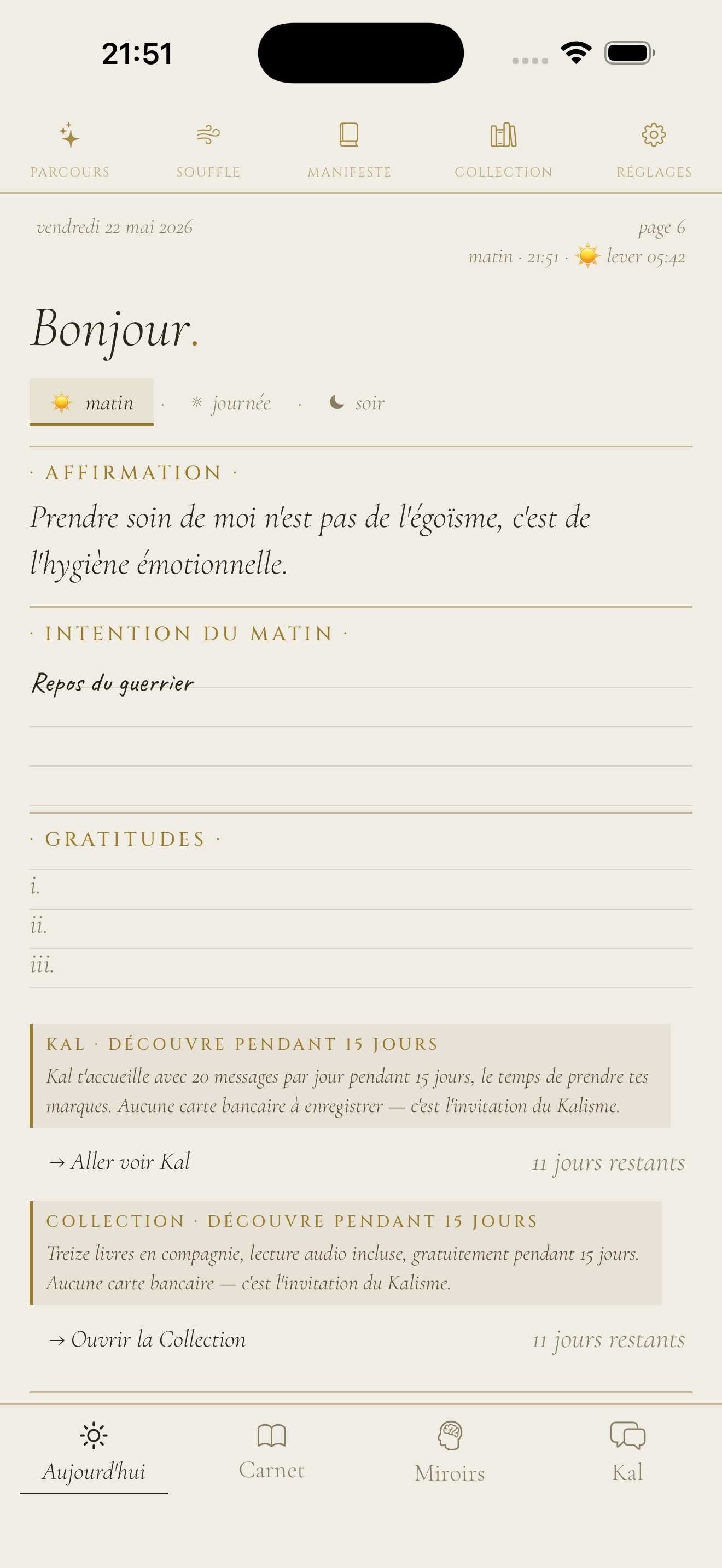 Aujourd'hui matin, Kalisme app